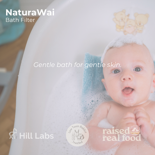 NaturaWai Bath Filter NZ | Skin, Hair & Baby-Safe Bathing
